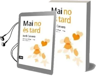 Descargar AudioLibro Mai no es Tard: 11 Histories d Amor i Sexe en la Maduresa de Jordi Cervera año 2009