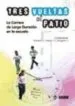 AudioLibro Tres Vueltas al Patio: La Carrera de Larga Duracion en la Escuela de Varios Autores