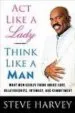 AudioLibro Act Like a Lady, Think Like a Man: What men Really Think About lo ve Relationships, Intimacy, and Commitment de Steve Harvey