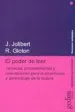 AudioLibro El Poder de Leer: Tecnicas, Procedimientos y Orientaciones para l a Enseñanza y Aprendizaje de la Lectura de Josette Jolibert