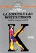 AudioLibro La Locura y las Instituciones: Familias, Terapia y Sociedad de Joel Elizur