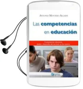 Descargar AudioLibro Las Competencias en Educacion de Antonio Montero Alcaide año 2009