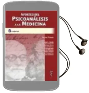 Descargar AudioLibro Aportes del Psicoanalisis a la Medicina de Héctor A. Ferrari año 2009