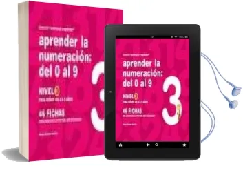 Descargar AudioLibro Aprender la Numeracion del 1 al 9, Nivel 3 (Para Niños de 4 a 5 a Ños) de Jesus Jarque Garcia año 2009