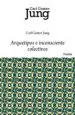 AudioLibro Arquetipos e Inconsciente Colectivos de Carl Gustav Jung