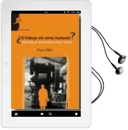 Descargar AudioLibro El Trabajo sin Seres Humanos de Yves Clot año 2009