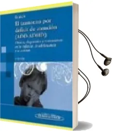 Descargar AudioLibro El Trastorno por Deficit de Atencion (Add-Adhd) 2ª Edicion de Luis Oscar Gratch año 2009