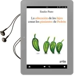 Descargar AudioLibro La Educacion de los Hijos Como los Pimientos de Padron de Emilio Pinto año 2009