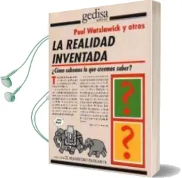 Descargar AudioLibro La Realidad Inventada de Paul Watzlawick año 2009