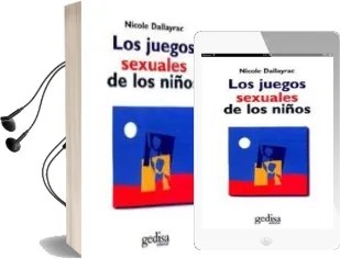 Descargar AudioLibro Los Juegos Sexuales de los Niños (2ª Ed.) de Nicolle Dallayrac año 2009