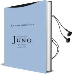 Descargar AudioLibro Obra Completa 18/2: La Vida Simbolica (Rustica) de Carl Gustav Jung año 2009