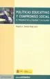 AudioLibro Politicas Educativas y Compromiso Social: El Progreso de la Equid ad y la Calidad de Miguel Anxo Santos Rego