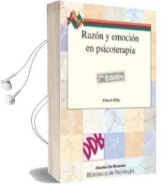 Descargar AudioLibro Razon y Emocion en Psicoterapia de Albert Ellis año 2009