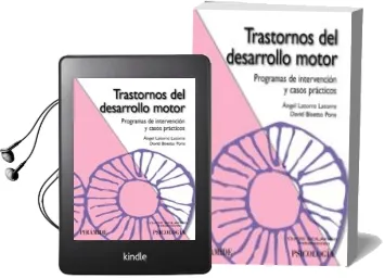 Descargar AudioLibro Trastornos del Desarrollo Motor: Programas de Intervencion y Caso s Practicos de Angel Latorre; David Bisetto Pons año 2009