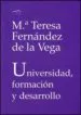 AudioLibro Universidad, Formacion y Desarrollo de Maria Teresa Fernandez De La Vega