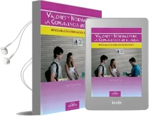 Descargar AudioLibro Valores y Normas para la Convivencia en el Aula: Programas de int Ervencion Educativa de Cruz Perez Perez año 2009