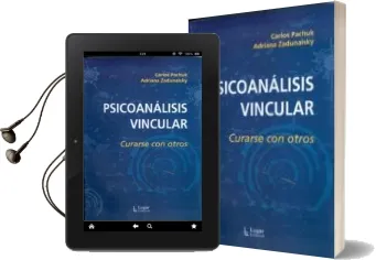 Descargar AudioLibro Psicoanalisis Vincular: Curarse con Otros de Carlos Pachuk año 2010