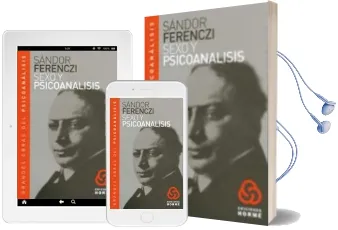Descargar AudioLibro Sexo y Psicoanalisis: Grandes Obras del Psicoanalisis (Incluye dv d) de Sandor Ferenczi año 2010