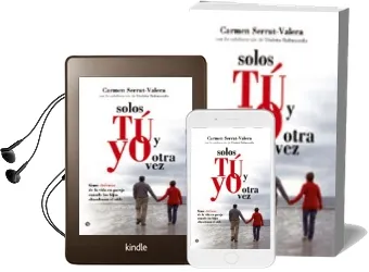 Descargar AudioLibro Solos tu y yo Otra Vez: Como Disfrutar de la Vida en Pareja Cuand o los Hijos Abandonan el Nido de Carmen Serrat Valera año 2010