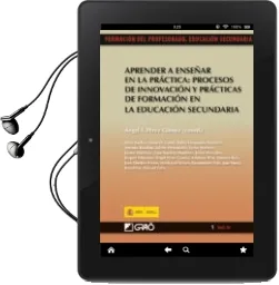 Descargar AudioLibro Aprender a Enseñar en la Practica: Procesos de Innovacion y Pract Icas de Formacion en la Educacion Secundaria de Angel I. Perez Gomez año 2010