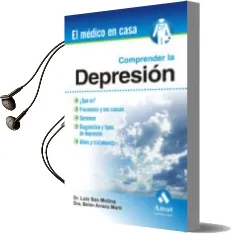 Descargar AudioLibro Comprender la Depresion de Luis San Molina año 2010