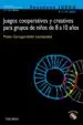 AudioLibro Juegos Cooperativos y Creativos para Grupos de Niños de 8 a 10 añ os (Incluye cd) (Programa Juego) de Maite Garaigordobil Landazabal