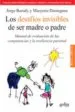 AudioLibro Los Desafios Invisibles de ser Madre o Padre: Manual de Evaluacui on de las Competencias y la Resilencia Parental de Jorge Barudy