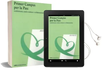 Descargar AudioLibro Primer Campus per la Pau: Conferencies, Taules Rodones i Col-Labo Racions de Varios Autores año 2010