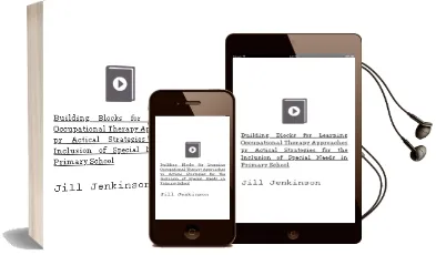Descargar AudioLibro Building Blocks for Learning: Occupational Therapy Approaches: Pr Actical Strategies for the Inclusion of Special Needs in Primary School de Jill Jenkinson año 2010