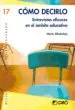 AudioLibro Como Decirlo: Entrevistas Eficaces en el Ambito Educativo (Desarr Ollo Personal del Profesorado 17) de Marta Albaladejo