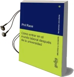 Descargar AudioLibro Como Entrar en el Mundo Laboral Después de la Universidad de Phil Race año 2010