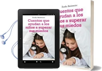 Descargar AudioLibro Cuentos que Ayudan a los Niños a Superar sus Miedos de Ilonka Breitmeier año 2010