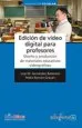 AudioLibro Edicion de Video Digital para Profesores de Pedro Roman Gravan