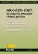AudioLibro Educacion Fisica: Investigacion, Innovacion y Buenas Practicas (f Ormacion del Profesorado. Educacion Secundaria) de Carlos Gonzalez Arevalo