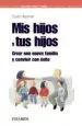 AudioLibro Mis Hijos y tus Hijos (Guias para Padres y Madres) de Suzie Hayman
