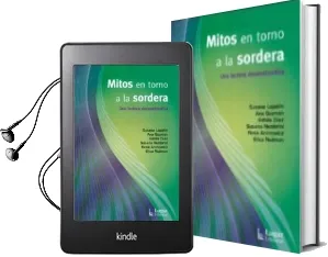 Descargar AudioLibro Mitos en Torno a la Sordera. una Lectura Deconstructiva. de Susana Lopatin año 2010