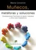 AudioLibro Muñecos, Metaforas y Soluciones: Costelaciones Familiares en Sesi on Individual y Otros Usos Terapeuticos de Maria Colodron