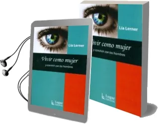 Descargar AudioLibro Vivir Como Mujer y Convivir con los Hombres. de Lia Lerner año 2010