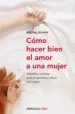 AudioLibro Como Hacer Bien el Amor a una Mujer de Regine Dumay