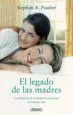 AudioLibro El Legado de las Madres: La Influencia de su Herencia Emocional e n Nuestra Vida de Stephan B. Poulter