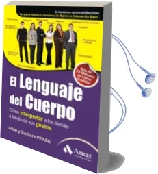Descargar AudioLibro El Lenguaje del Cuerpo: Como Interpretar a los Demas a Traves de sus Gestos de Allan Pease año 2010