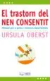 AudioLibro El Trastorn del nen Consentit de Ursula E. Oberst