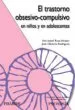 AudioLibro El Trastorno Obsesivo-Compulsivo en Niños y Adolescentes: Tratami Ento Psicologico de Ana Isabel Rosa Alcazar