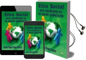 Descargar AudioLibro Etica Social: Para Estudiantes en un Mundo Globalizado de Modesto Miguel Rangel Mayoral año 2010
