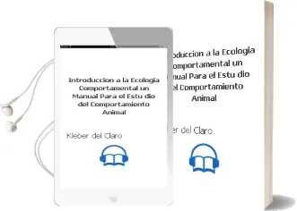 Descargar AudioLibro Introduccion a la Ecologia Comportamental: Un Manual para el Estu dio del Comportamiento Animal de Kleber Del Claro año 2010
