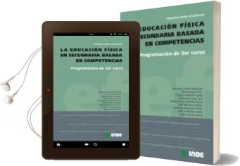 Descargar AudioLibro La Educacion Fisica en Secundaria Basada en Competencias: Program Acion de 3er Curso de Fernando (Coord.) Ureña Villanueva año 2010