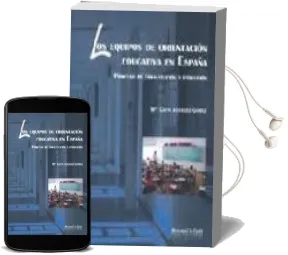 Descargar AudioLibro Los Equipos de Orientacion Educativa en España: Proceso de Consti Tucion y Evolucion de Aguaded Gómez. Mª Cinta año 2010
