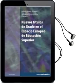 Descargar AudioLibro Nuevos Titulos de Grado en el Espacio Europeo de Educacion Superi or de Julio V. Gavidia Sanchez año 2010