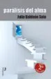 AudioLibro Paralisis del Alma (2ª Edicion) de Julia Baldeon Soto