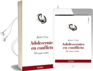 Descargar AudioLibro Adolescentes en Conflicto: 53 Casos Reales (5ª Ed.) de Javier Urra Portillo año 2010
